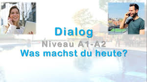 We learn German with Dialogue!
